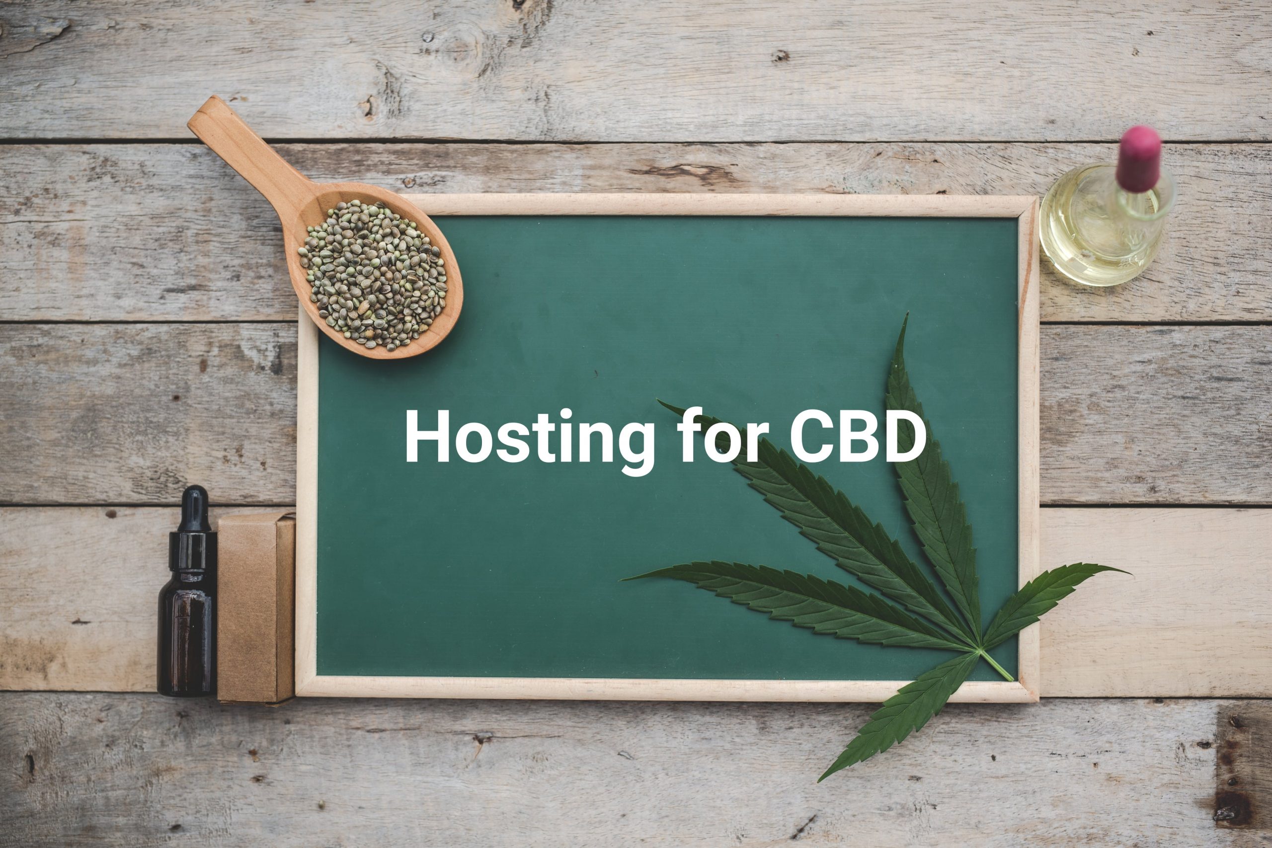 How to Choose the Best Hosting for CBD or Cannabis Website