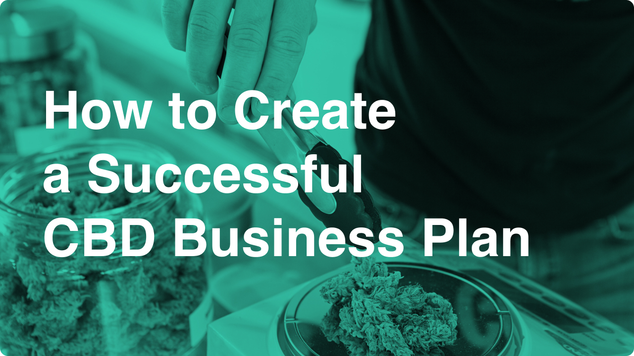 how to create sucessfull cbd business plan