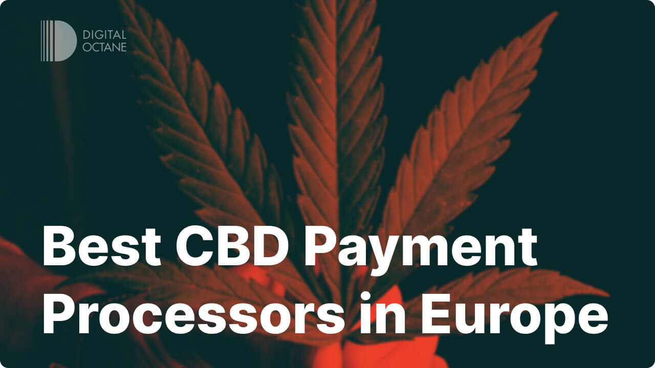 Best CBD Payment Processors in Europe