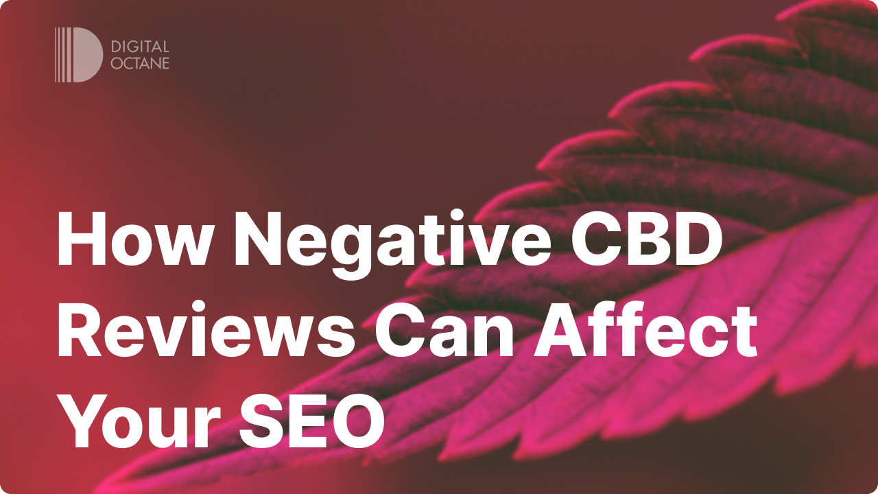 How Negative CBD Reviews Can Affect Your SEO
